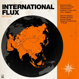 International Flux by Matesu