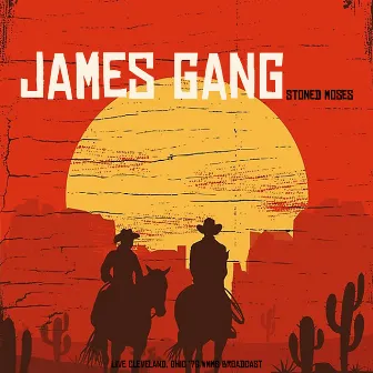 Stoned Moses (Live Ohio '76) by James Gang