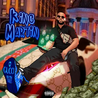 Gucci On My Feet by King Martin