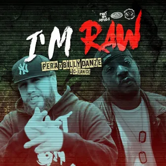 I'm Raw by J.A.I. Pera