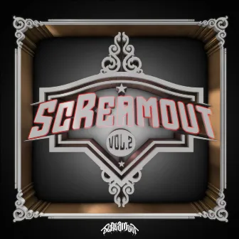 ScReamout Vol. 2 by ScReamout