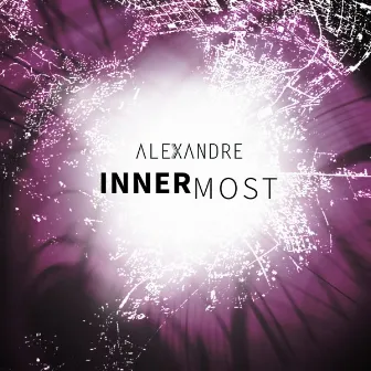 Innermost EP by Alexandre