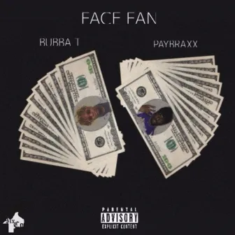 Face Fan by paybraxx