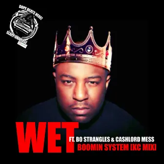 Wet (KC-MIX) by Briccgang James