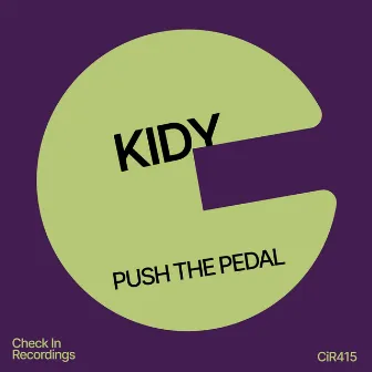 Push the Pedal by KIDY