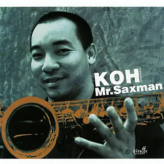 KOH Mr.Saxman by Koh Sekpol