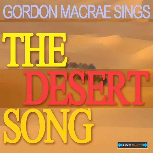 The Desert Song, Pt. 2 / Sabre Song