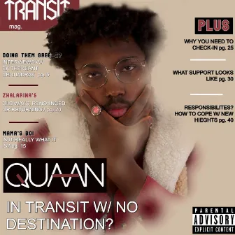 Transit. by Quaan