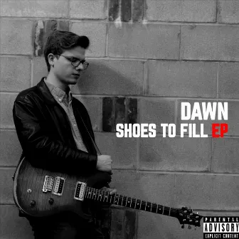 Shoes to Fill (Bonus Track Version) by DAWN