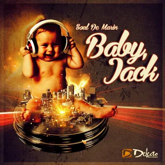 Baby Jack by Soul De Marin