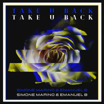 Take u back by Simone Marino