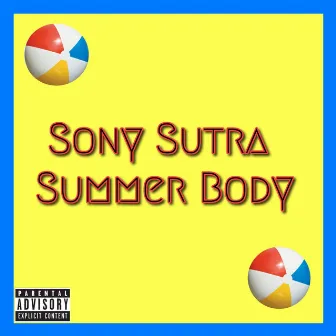 Summer Body by Sony Sutra