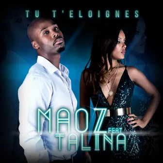 Tu t'éloignes by Maoz