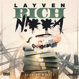 Rich Nigga by Layven