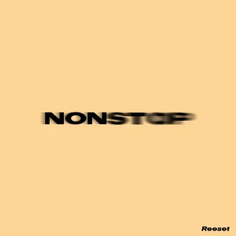 Nonstop by Reeset