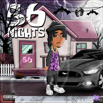 56 Nights by Carlito RL