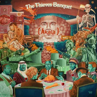 The Thieves Banquet by Akala