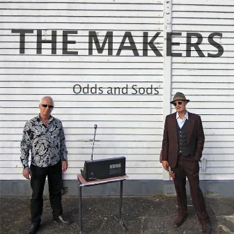 Odds and Sods by The Makers