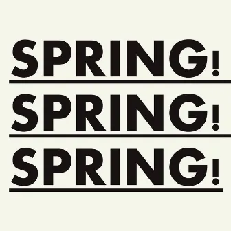 Spring! Spring! Spring! by Louis Jucker