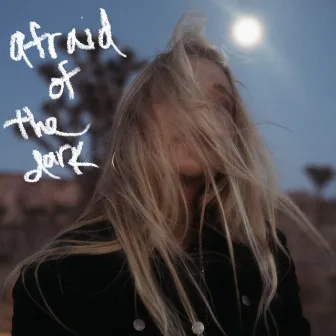 afraid of the dark by Chloé Caroline