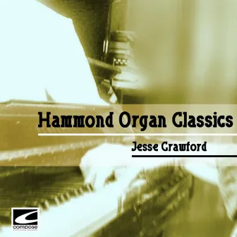 Hammond Organ by Jesse Crawford