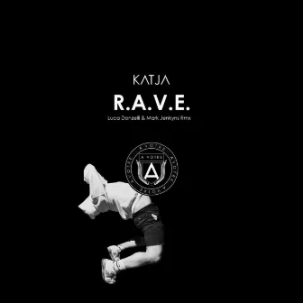 R.A.V.E. by Katja