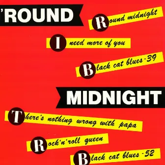 'Round Midnight by Round Midnight