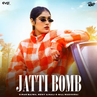 Jatti Bomb by Gill Machhrai