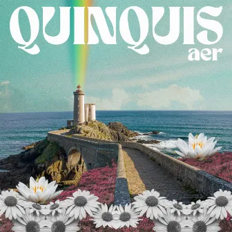 aer by QUINQUIS