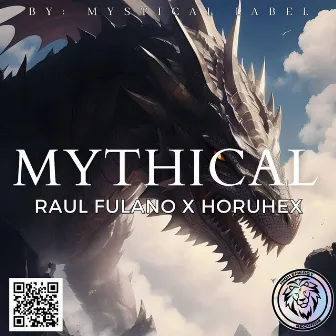 Mythical by Horuhex