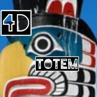 Totem by 4D