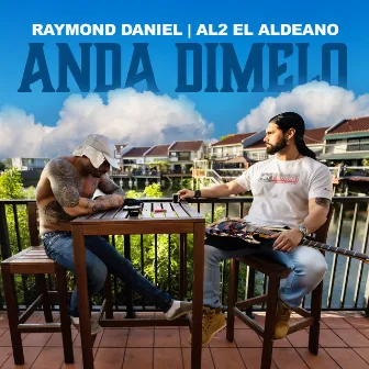 Anda Dimelo by Raymond Daniel