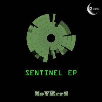 Sentinel - EP by Noyzers