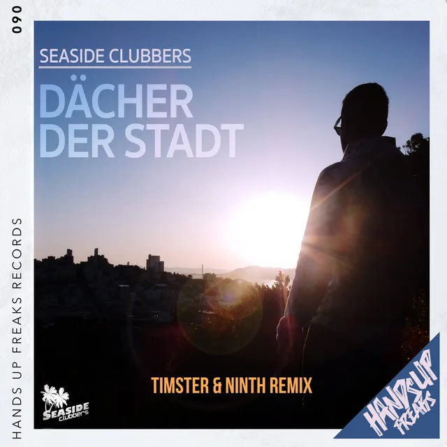 Dächer der Stadt - Timster & Ninth Remix