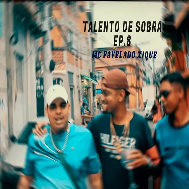 Talento de Sobra, Ep. 08