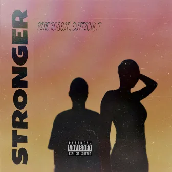 STRONGER (feat. DIFFICUL- T) by Pine Robbie