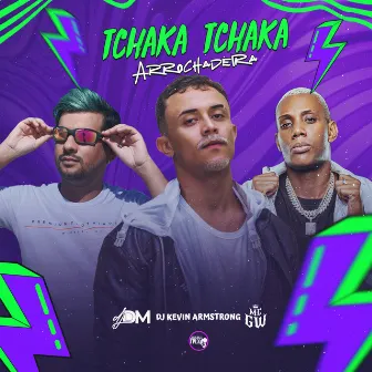 Tchaka Tchaka Arrochadeira by 