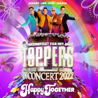 Happy Together by De Toppers