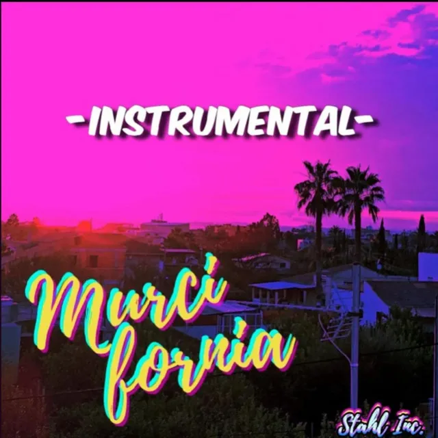 Murcifornia - Instrumental