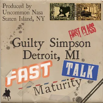 Fast Talk Maturity by Uncommon Nasa