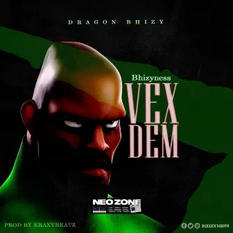 Vex Dem by Bhizyness