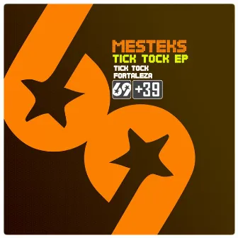 Tick Tock EP by Mesteks