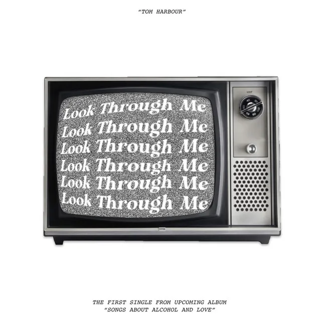 Look Through Me