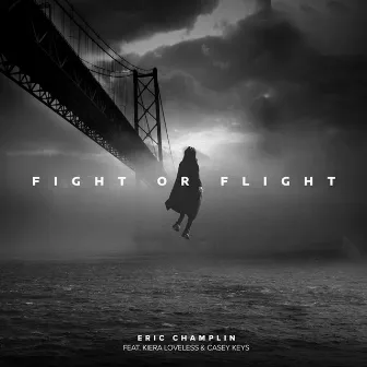 Fight or Flight by Eric Champlin