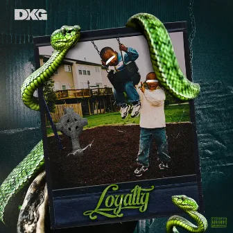 Loyalty by DKG