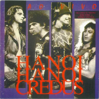 Credus - Ao Vivo by Hanoi Hanoi