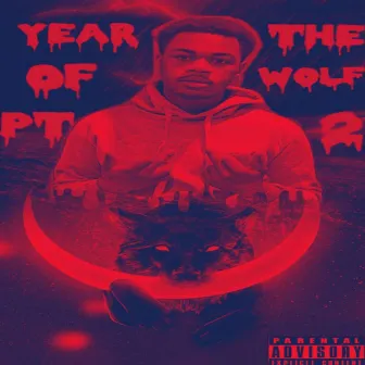 Year of the Wolff, Pt. 2 by Wolff