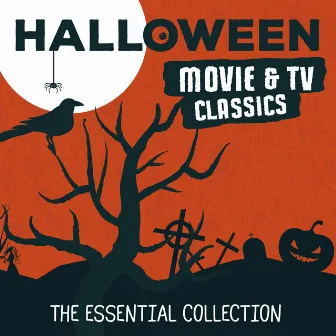 Halloween Movie & TV Classics: The Essential Collection by Movie Sounds Unlimited