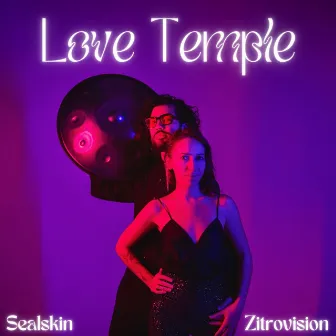 Love Temple by Sealskin