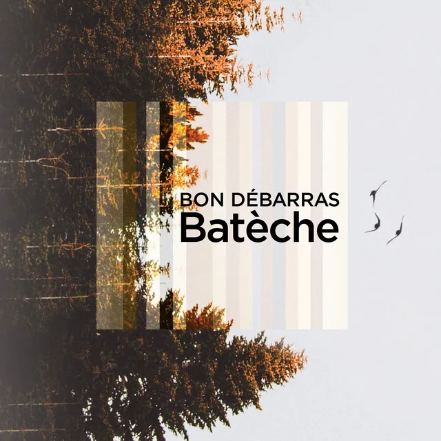 Batèche (Radio edit)